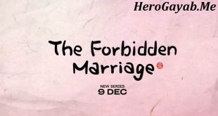 forbidden marriage episode